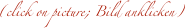        
(click on picture; Bild anklicken)
